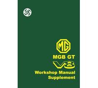 MG MGB GT V8 Workshop Manual - Supplement: Owners Manual (Official Handbooks)