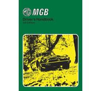 MGB Driver's Handbook (US Edition): AKM8098 (US Edition) (Official Handbooks)