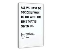 MGDUJGH All We Have to Decide Is What to Do Canvas Wall Art Posters And Prints Room Aesthetic Bedroom Office Decor 24x36inch(60x90cm)