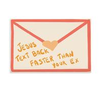 MGDUJGH Jesus Responds to Texts Faster Than His Ex Funny Christian Gospel Quotes Canvas Modern Poster Wall Art Prints Paintings Living Room Bedroom Decor 12x18inch(30x45cm)