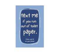 MGDUJGH Text Me If You Run Out of Toilet Paper Funny Bathroom Sign Canvas Wall Art Posters And Prints Room Aesthetic Bedroom Office Decor 12x18inch(30x45cm)