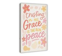 MGDUJGH Trust in His Grace Is True Peace Christianity Crayon Bible Quote Canvas Wall Art Posters And Prints Room Aesthetic Bedroom Office Decor 24x36inch(60x90cm)