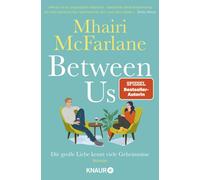 Mhairi McFarlane Mar Between Us - Die große Liebe kennt viele Gehei (Paperback)