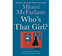 Mhairi McFarlane - Who's That Girl - Paperback - E245z