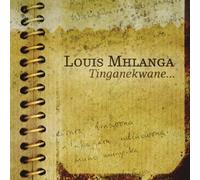 Mhlanga Louis - Tinganekwane