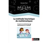 MHM - Enseigner les mathématiques autrement - Guide de la méthode 2019: Enseigner les mathematiques autrement à l'école