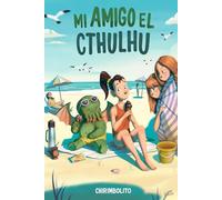 Mi amigo el Cthulhu (Creepy Cosmos)