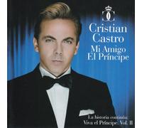 Castro, Cristian - Mi Amigo El Principe