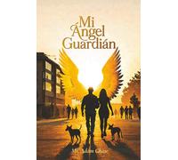 Mi Ángel Guardián