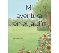 Mi aventura en el Jardín