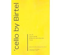 Mi Buenos Aires querido: for 4 celli score and voices.