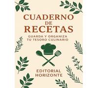 “Mi Cuaderno de Recetas”: “Organiza tus recetas favoritas, ingredientes y notas de cocina en un solo lugar”
