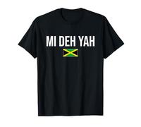 Mi Deh Yah Everything is okay Jamaican Patois Jamaica T-Shirt