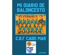 MI DIARIO DE BALONCESTO: C.B.F CABO MAR