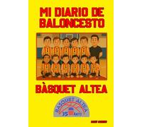 MI DIARIO DE BALONCESTO: PERSONALIZABLE