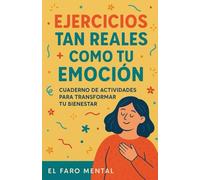 Mi Diario de Calma: Más de 20 ejercicios para los 3 de cada 5 jóvenes que viven con ansiedad y falta de propósito.