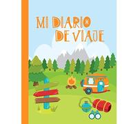 Mi Diario de Viaje: Libro de Registro de Viajes Guiado Infantil DIN A4 - Libro de Seguimiento de Historias para Escribir, Dibujar, Gratitud - Diario ... - Cuaderno de Viaje para Niños y Niñas