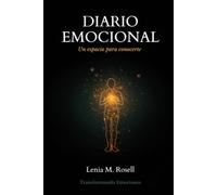 Mi diario emocional: Un espacio seguro para conocerte mejor (Caja de herramientas emocionales)
