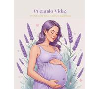 Mi Dulce Espera: Mi Diario de Amor, Calma y Esperanza. Diario de Gratitud para el Embarazo: Un diario de gratitud y conexión semanal para vivir tu embarazo con conciencia, serenidad y amor