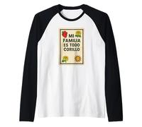 Mi Familia ES Todo Corillo Latino Mexico Funny Family Time Raglan Baseball Tee