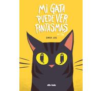 Mi gata puede ver fantasmas: Un álbum ilustrado infantil de gatos y fantasmas (Cómic)