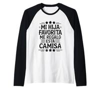 Mi Hija Favorita Me Regalo Esta Camiseta Dia del Padre Raglan Baseball Tee