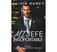 Mi Jefe Insoportable: Padres por contrato: Un ardiente juego de jefe y empleada (Jefes Insoportables)