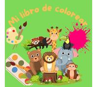 Mi libro de colorear animales: Ordenados por continentes!