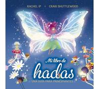 Mi libro de hadas. Una guía para principiantes (Picarona)