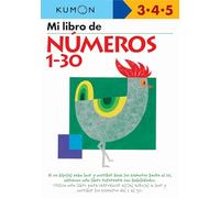 Mi Libro De Numeros Del 1-30: Edades 3-4-5 (Kumon Workbooks: Basic Skills)