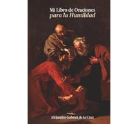 Mi Libro de Oraciones para la Humildad