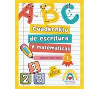 MI LIBRO MÁGICO: Cuadernillo de Escritura y Matemáticas (NIVEL 1)