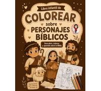 Mi libro para colorear de personajes bíblicos