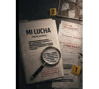 Mi lucha (Mein Kampf): Una edición crítica y de investigación