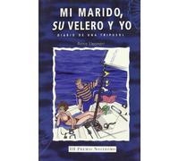 Mi Marido, Su Velero y Yo (NOSTROMO)