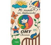 Mi mundo con adolescentes: Un viaje transformador: 01 (Autoayuda)