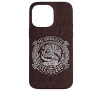 Mi Orgullo Es Ser Oaxaqueño, Oaxaca Mexico Pride Heritage Case for iPhone 14 Pro Max