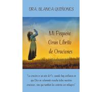 Mi Pequeño Gran Librito de Oraciones