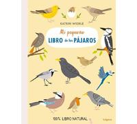 Mi pequeño libro de los pájaros (EcoLóguez)