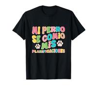 Mi Perro Se Comió Mis Planificaciones T-Shirt