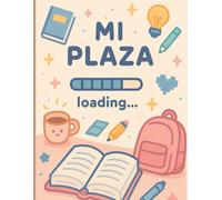 Mi Plaza Loading: Cuaderno Oposiciones, Libreta para Opositores Bonita, Libreta de Estudio para Oposición