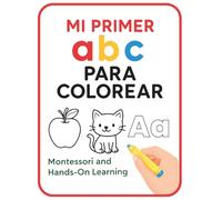Mi Primer ABECEDARIO para Colorear: De la A a la Z con dibujos grandes y trazos gruesos • Preescolar (JuGuPi Coloring Books)