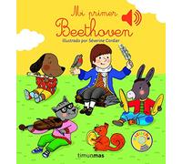 Mi primer Beethoven (Libros con sonido)