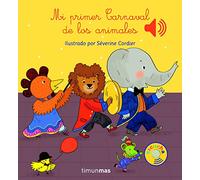 Mi primer Carnaval de los animales (Libros con sonido)