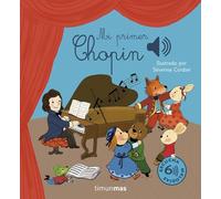 Mi primer Chopin (Libros con sonido)