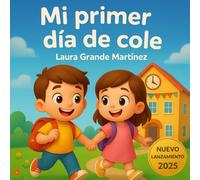 Mi primer día de cole