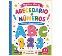 Mi primer libro de abecedario y números.: Aprendo, coloreo y me divierto. (Mundo Kawaii para colorear.)