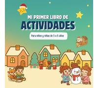 Mi primer libro de actividades de Navidad: Trazos fáciles, laberintos, colorear, números y letras para niños en edad preescolar de 3 a 5 años