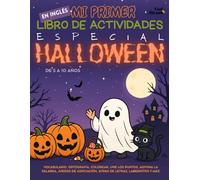 Mi Primer Libro de Actividades en Inglés: Especial Halloween: Vocabulario, Ortografía, Colorear, Une los Puntos, Adivina la Palabra, Juegos de ... Perfecto para Nativos y Estudiantes de Ingle)
