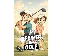 Mi Primer Libro De Golf